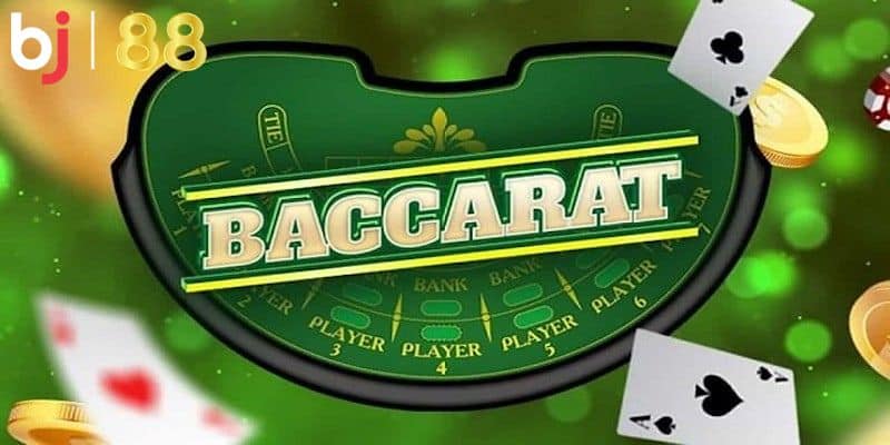 Chi tiết về luật chơi Baccarat tại BJ88