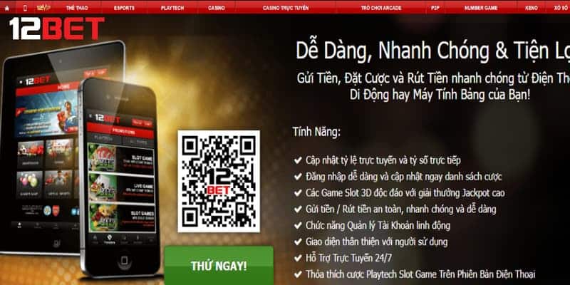 Những lợi ích khi sử dụng cần biết ứng dụng 12bet