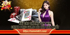 Bài cào Online Sun win – Chinh phục game bài hấp dẫn nhất