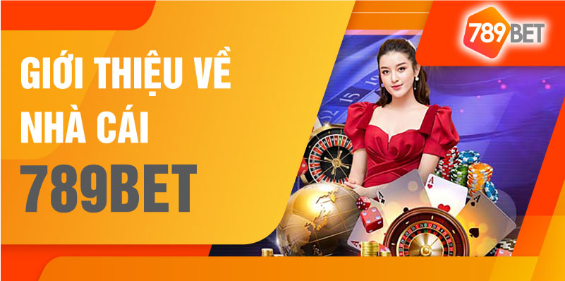 Nhà cái 789bet sân chơi cá cược uy tín chất lượng