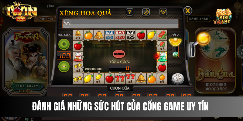 Đánh giá những sức hút của cổng game uy tín với người chơi cá cược